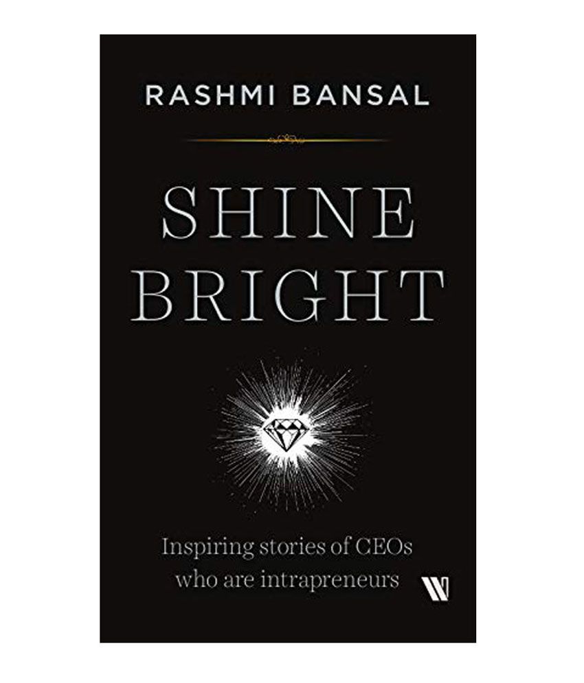     			Shine Bright by Rashmi Bansal