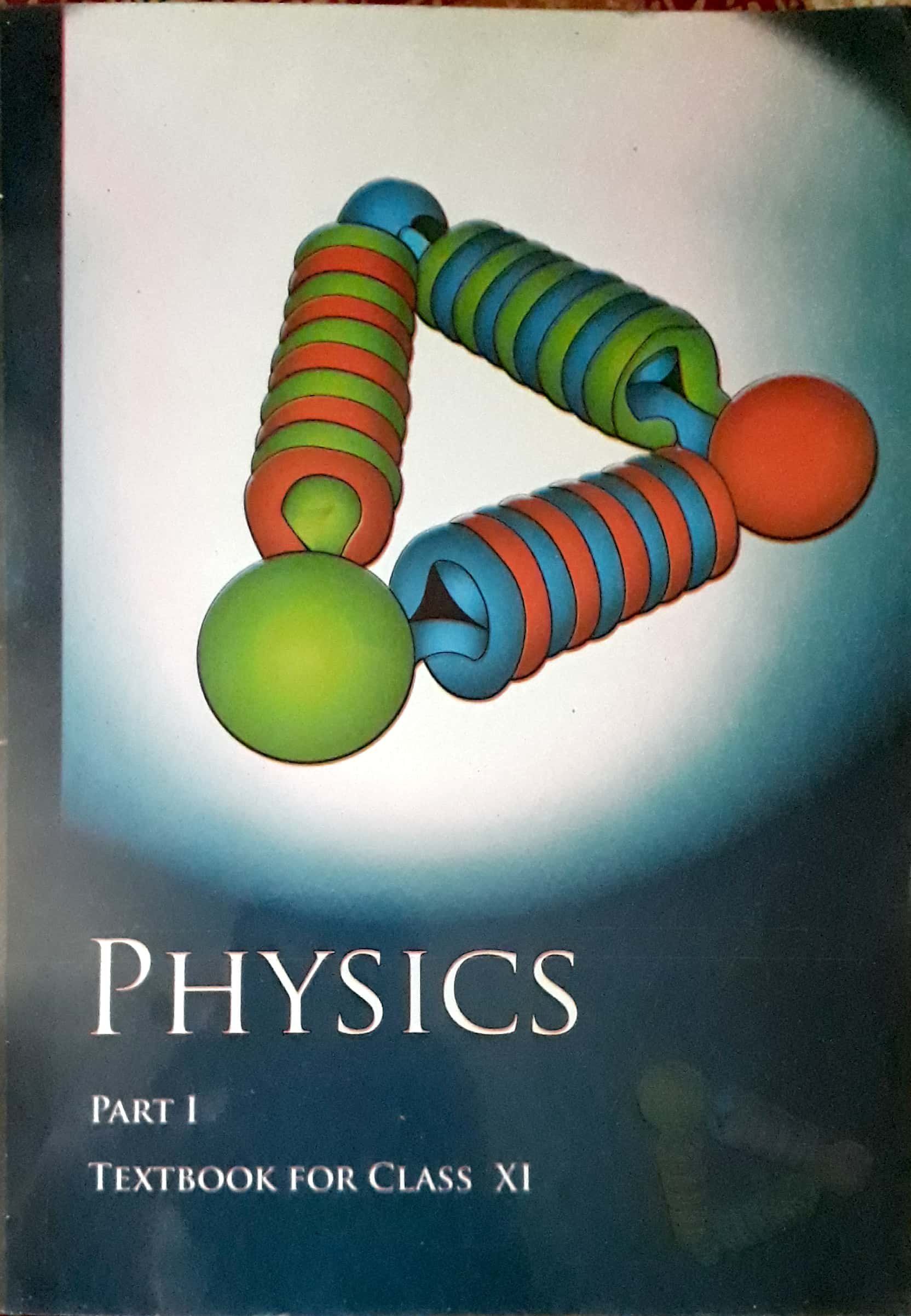 NCERT Physics Textbook Part - 1 And 2 , Chemistry Textbook Part - 1 And