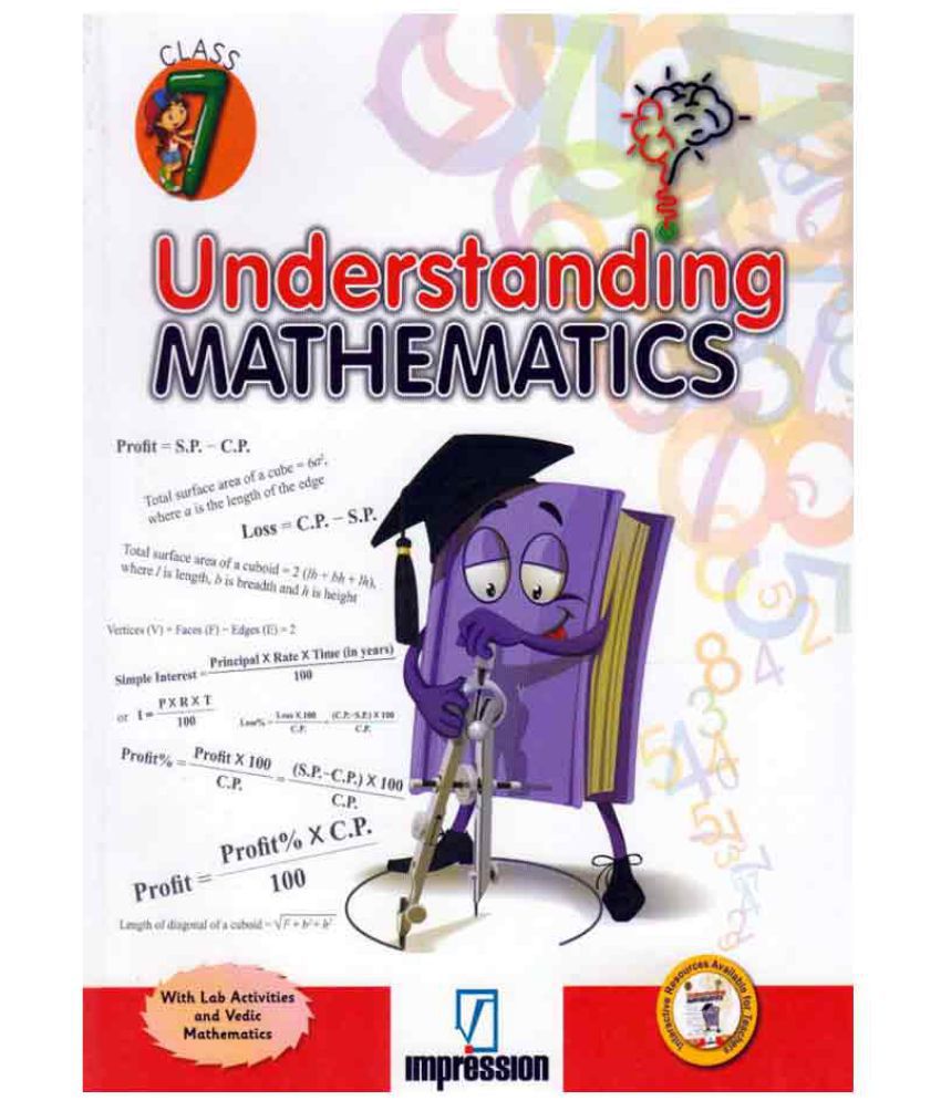     			Understanding Mathematics Class - 7 Revised Edition
