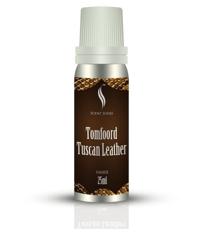 Tuscan Leather Perfume Oil / Fragrance Oil (Attar) For Men Inspired By Tomford  Tuscan Leather Perfume 25 ml (Free 3ml Empty Roll On Bottle ): Buy Online  at Best Prices in India - Snapdeal