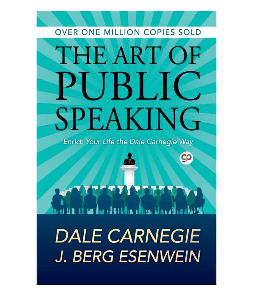 The Art of Public Speaking: Buy The Art of Public Speaking Online at ...