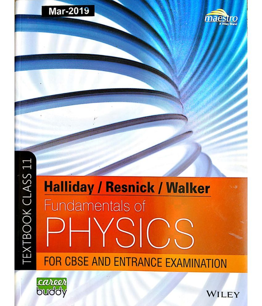 Halliday/ Resnick/ Walker, Fundamentals of Physics (Text and Practice book) 1 set, Class 11 Buy