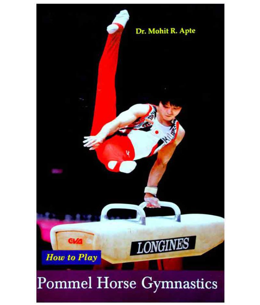     			How to Play Series - Pommel Horse Gymnastics Book