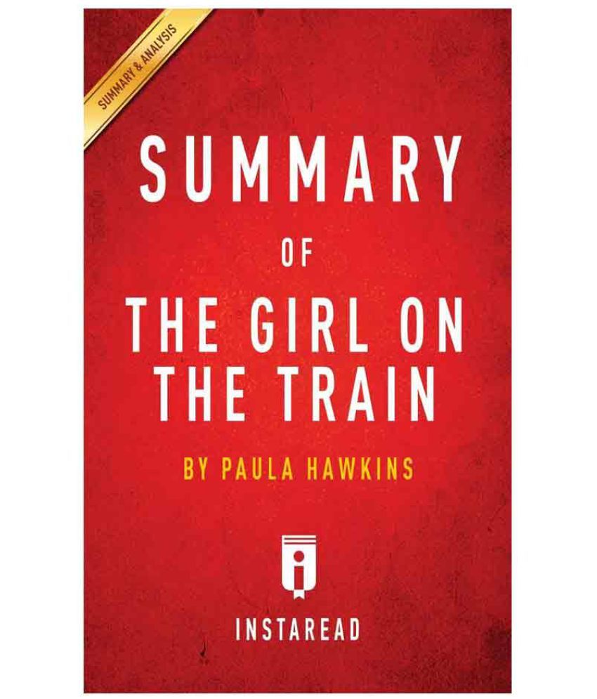 Summary of The Girl on the Train Buy Summary of The Girl on the Train