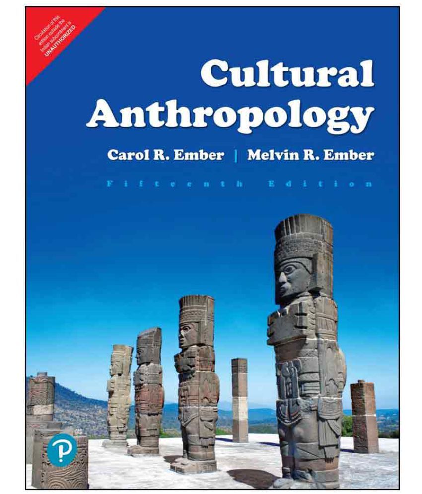     			Cultural Anthropology | Fifteenth Edition | By Pearson