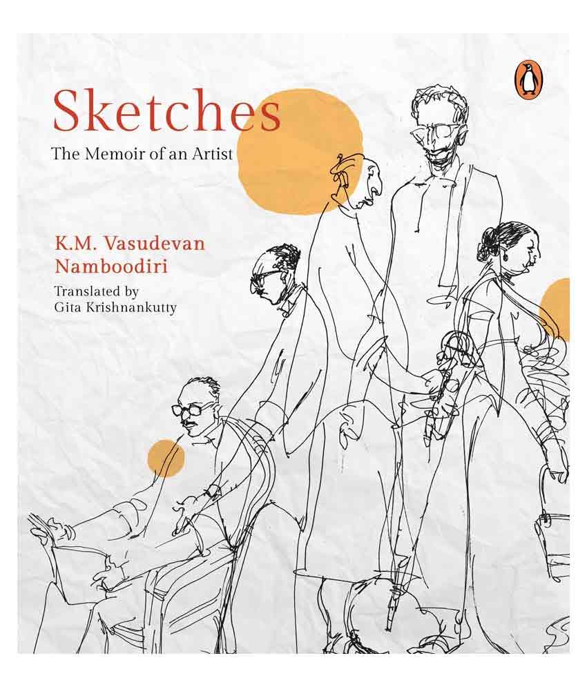     			Sketches :The Memoir of an Artist