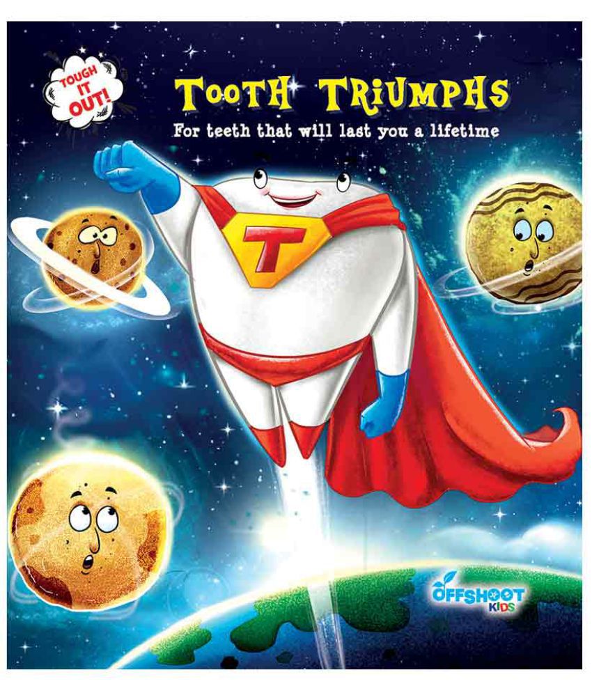     			Tooth Triumphs : For teeth that will last you a lifetime