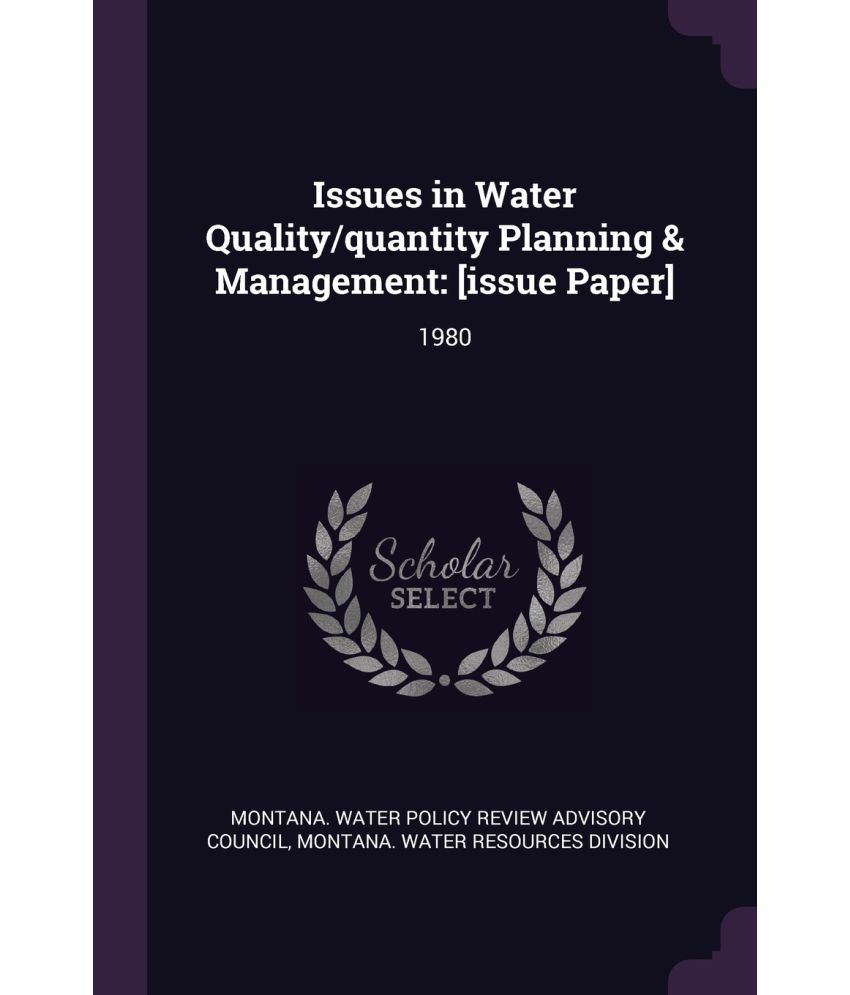Issues In Water Quality/Quantity Planning Buy Issues In Water Quality