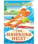 Geronimo Stilton #72: The Hawaiian Heist