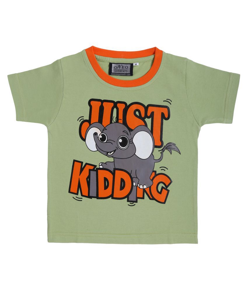     			NEO GARMENTS Kid's Boys & Girls Cotton T-shirt | JUST KIDDING | (PARROT GREEN)| S - 23"(1YRS TO 2YRS) |