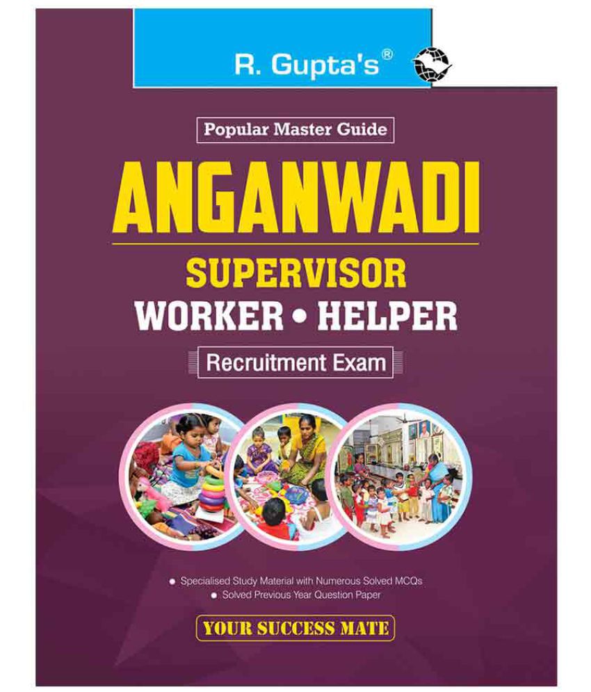     			Aanganwadi: Supervisor/Worker/Helper Recruitment Exam Guide