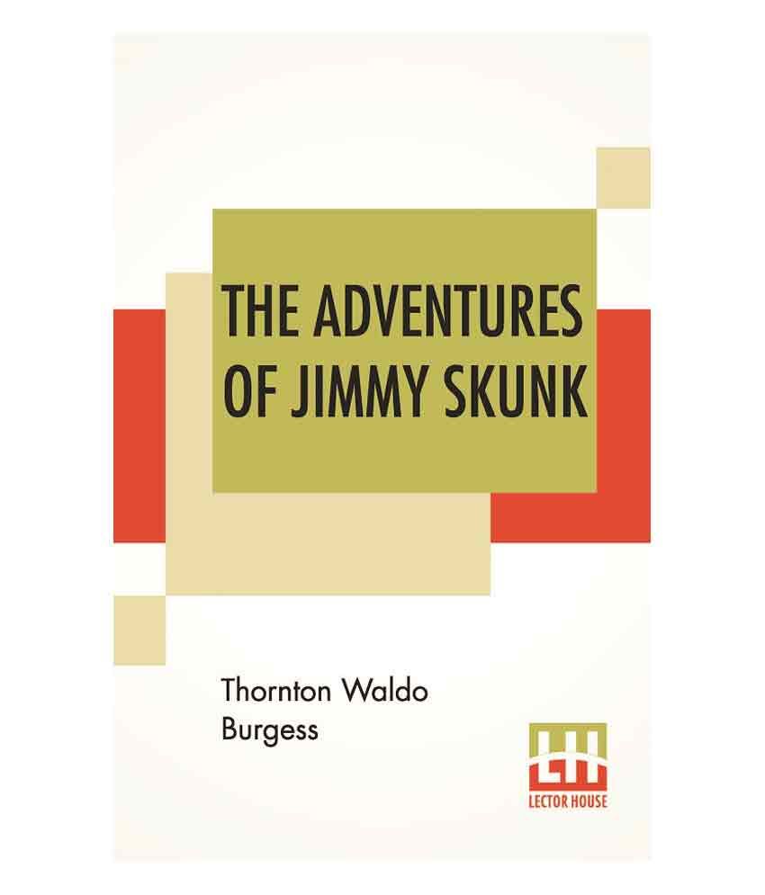 The Adventures Of Jimmy Skunk: Buy The Adventures Of Jimmy Skunk Online