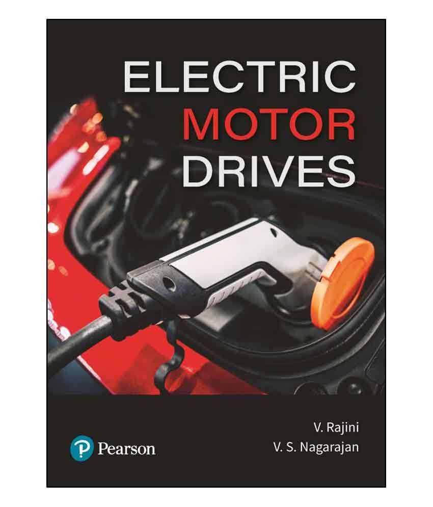 Electric Motor Drives First Edition By Pearson Buy Electric Motor Drives First Edition