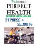 Perfect Health - Fitness & Slimming