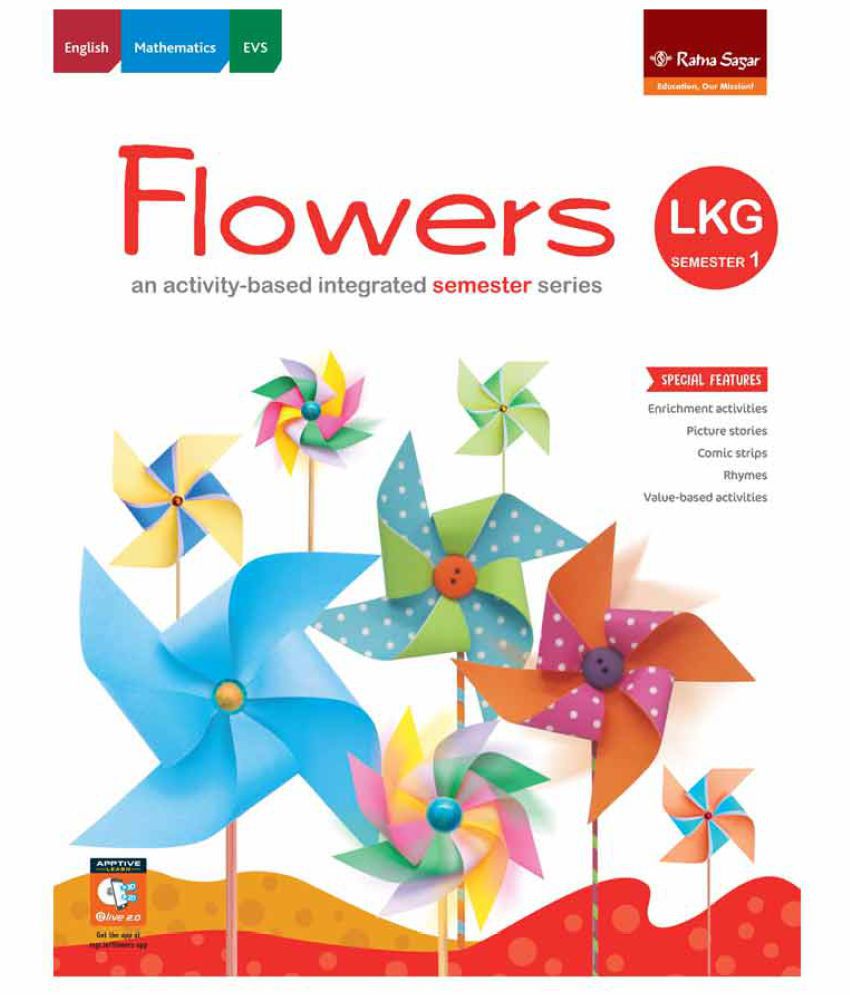     			Flowers Book LKG Semester 1