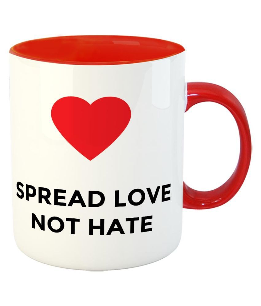 FurnishFantasy - Spread love not hate Coffee Mug - Best Gift for ...
