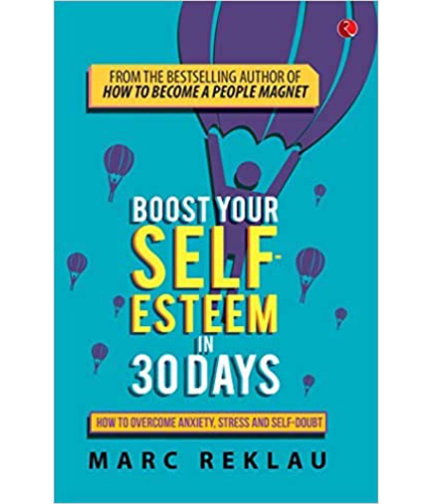 Boost Your Self Esteem In 30 Days Pb Buy Boost Your Self Esteem In 30 