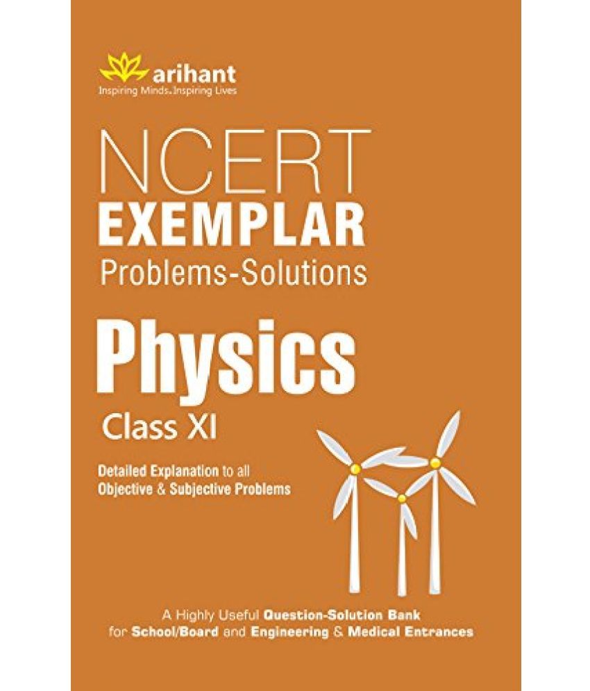 NCERT Text Book + Exemplar Problems Solutions Physics Class 11: Buy ...