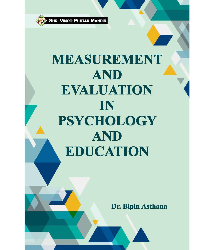     			Measurement And Evaluation In Psychology And Education