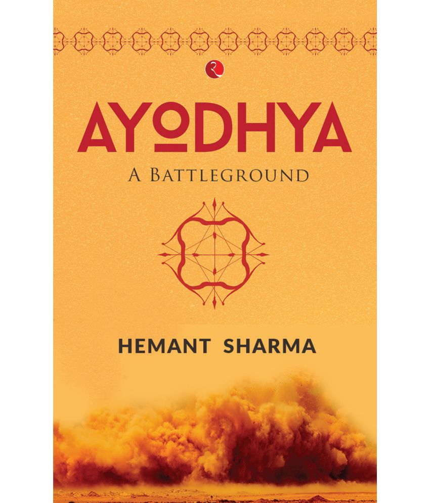     			AYODHYA: A Battleground