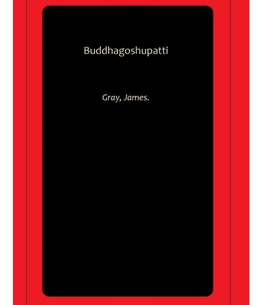     			Buddhagoshupatti