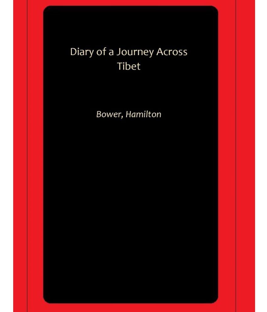     			Diary of a Journey Across Tibet