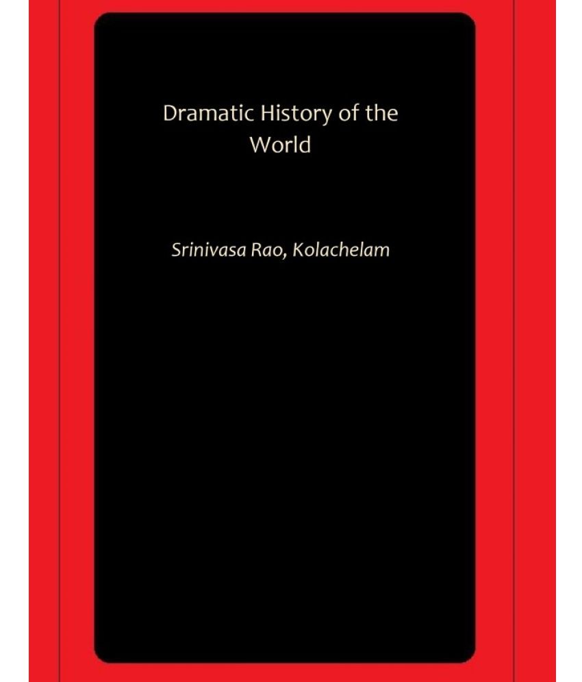     			Dramatic History of the World