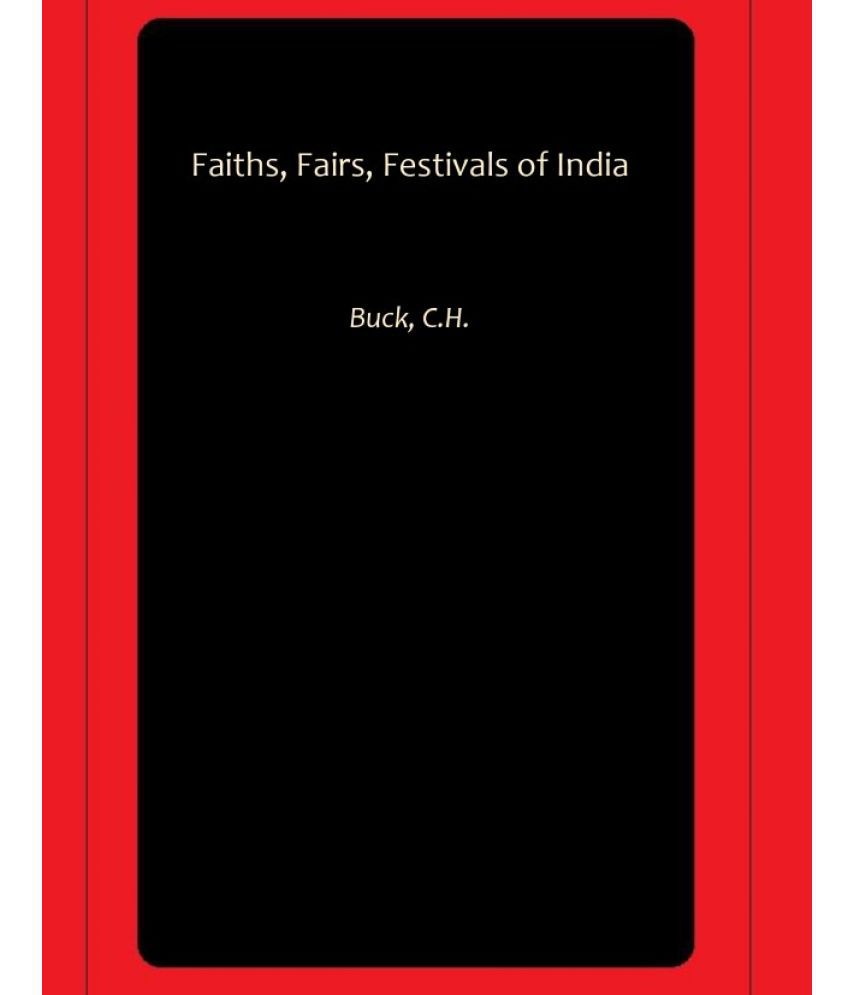     			Faiths, Fairs, Festivals of India
