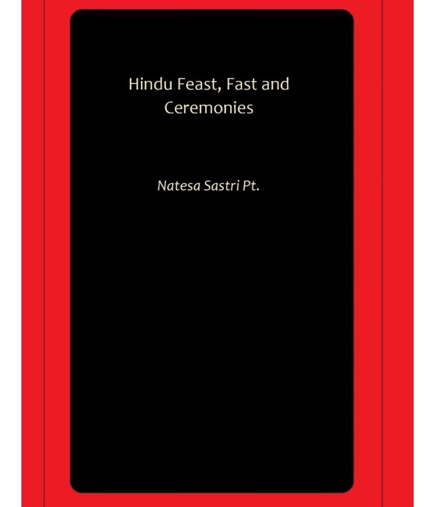     			Hindu Feast, Fast and Ceremonies