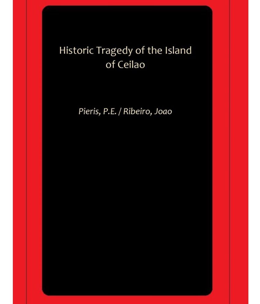     			Historic Tragedy of the Island of Ceilao