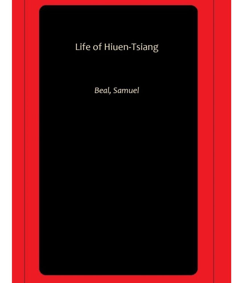     			Life of Hiuen-Tsiang