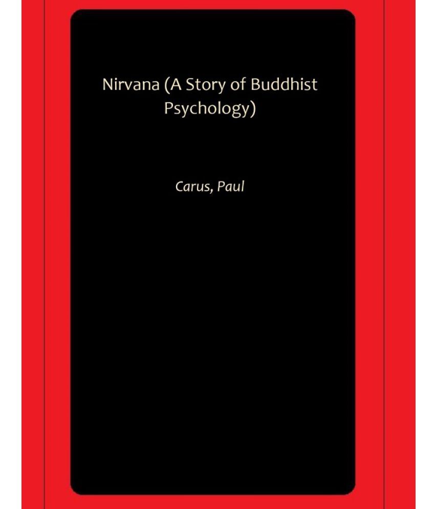     			Nirvana (A Story of Buddhist Psychology)