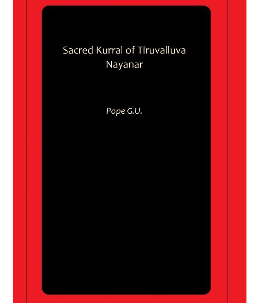     			Sacred Kurral of Tiruvalluva Nayanar