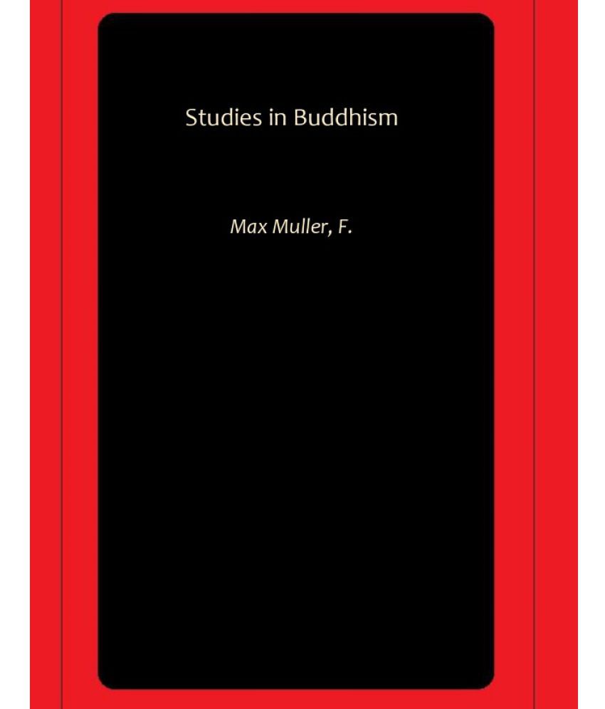    			Studies in Buddhism