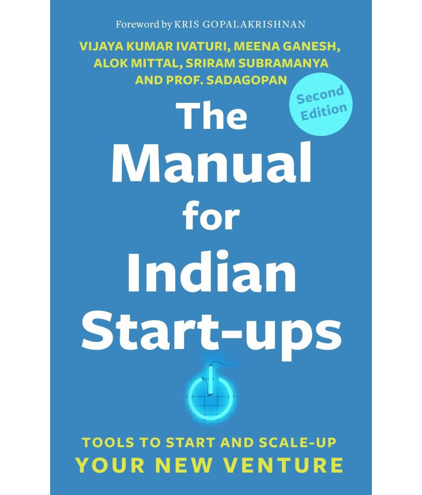    			THE MANUAL FOR INDIAN START-UPS