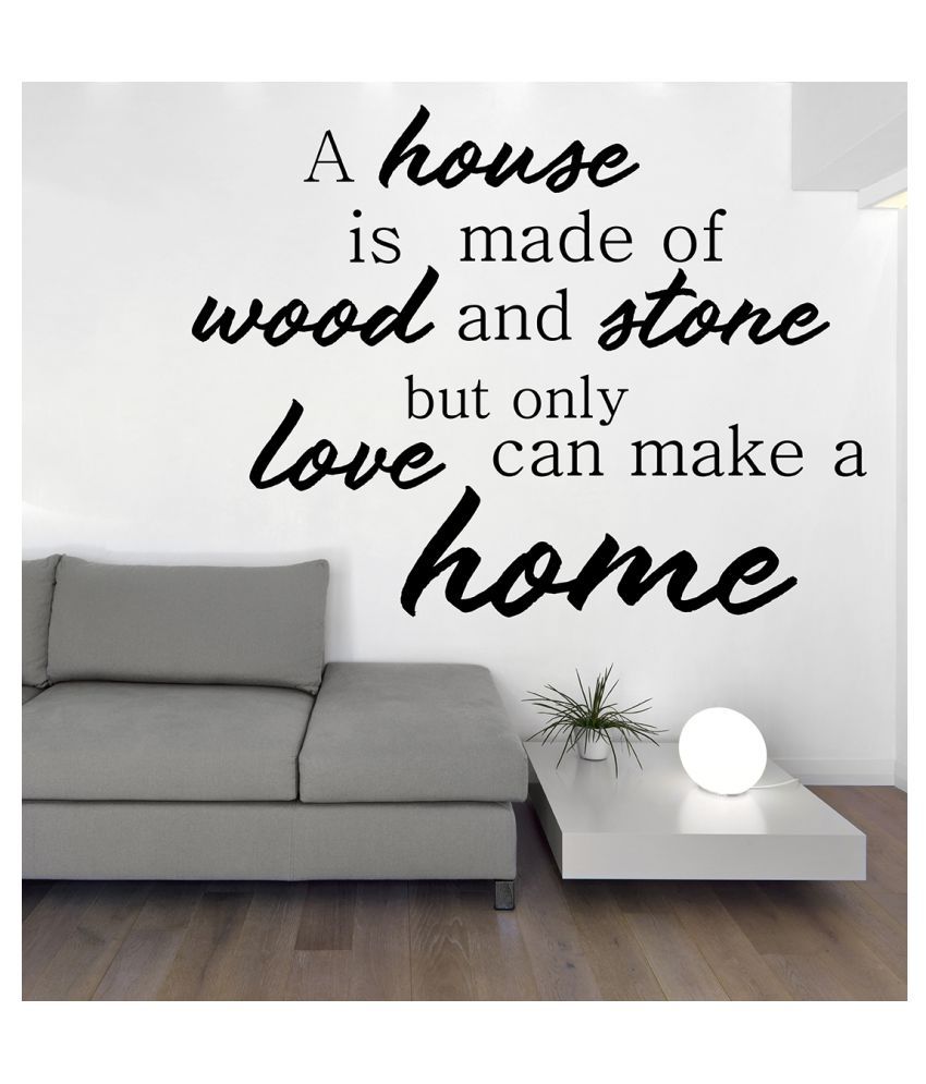     			Wallzone Home Quotes Sticker ( 70 x 75 cms )