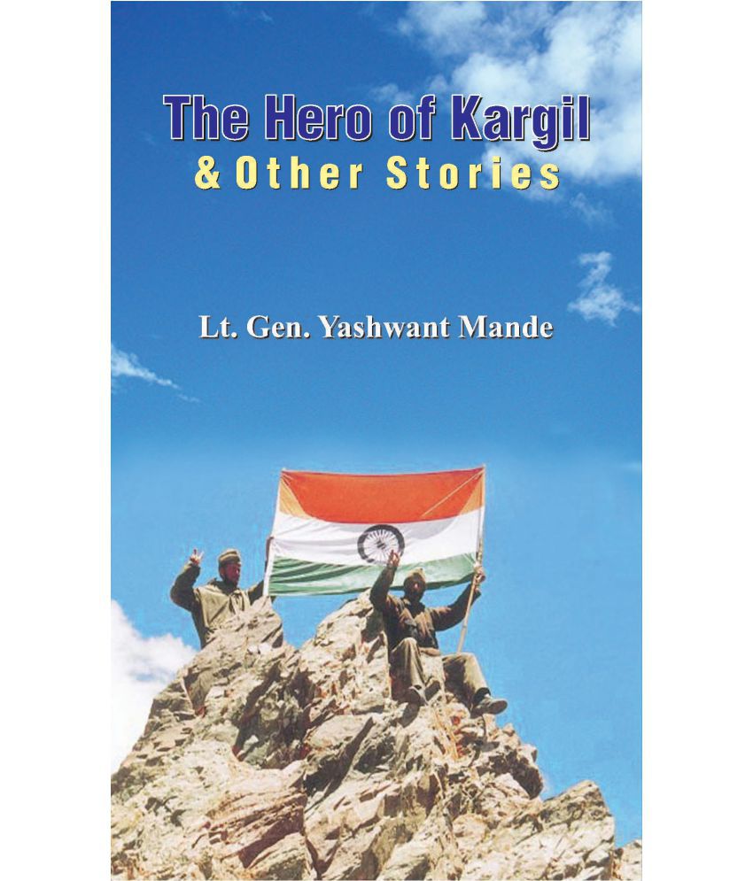     			The Hero of Kargil & Other Stories
