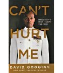 CANT HURT ME BY DAVID GOGGINS NEW YORK TIMES BESTER SEIIER.