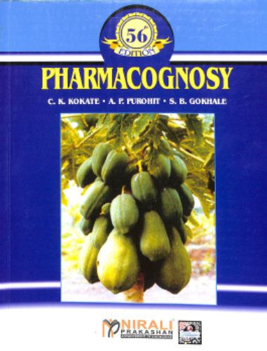     			Pharmacognosy by C. k. kokate, A. P. Purohit and S. B. Gokhale (Nirali Prakashan)