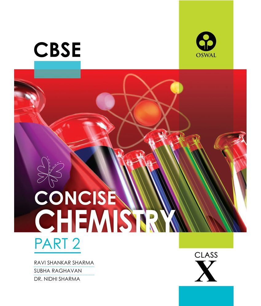     			Concise Chemistry: Textbook for CBSE Class 10