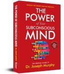 The Power of Your Subconscious Mind