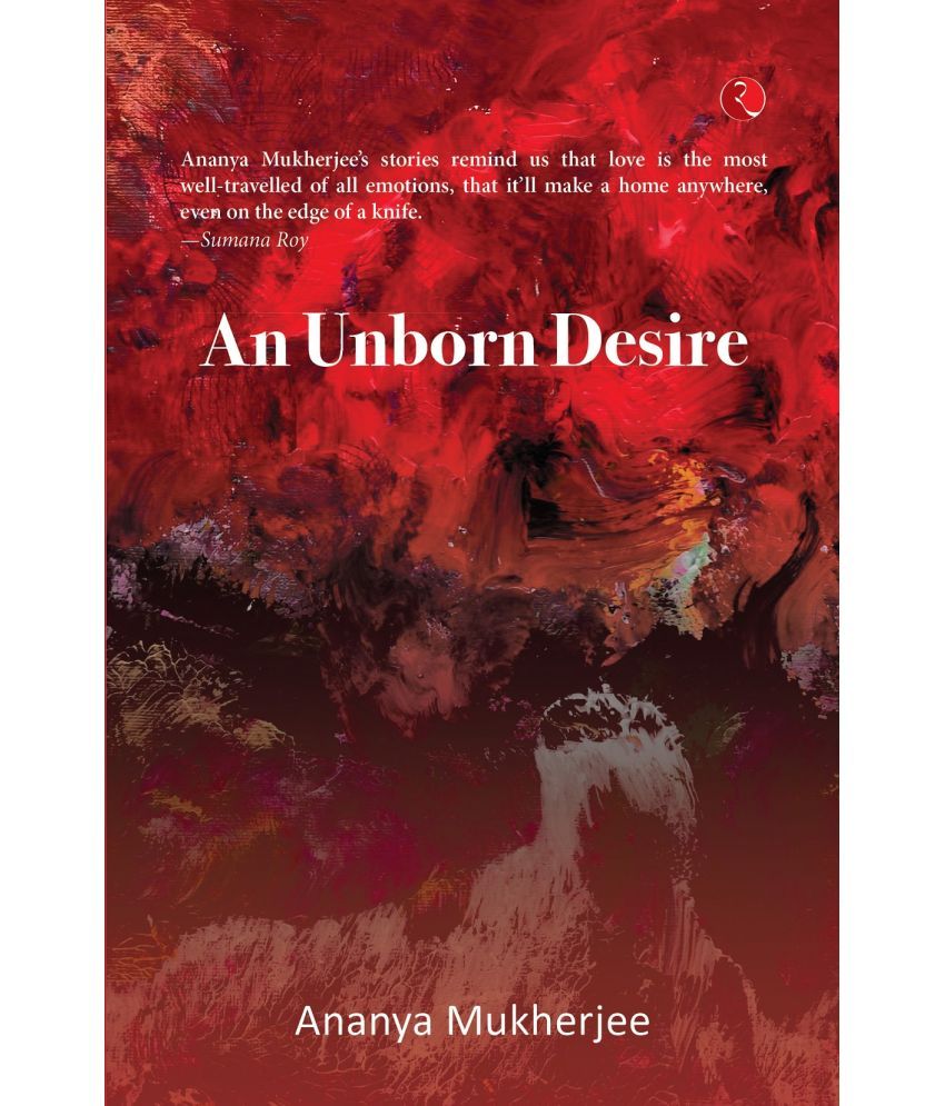     			AN UNBORN DESIRE