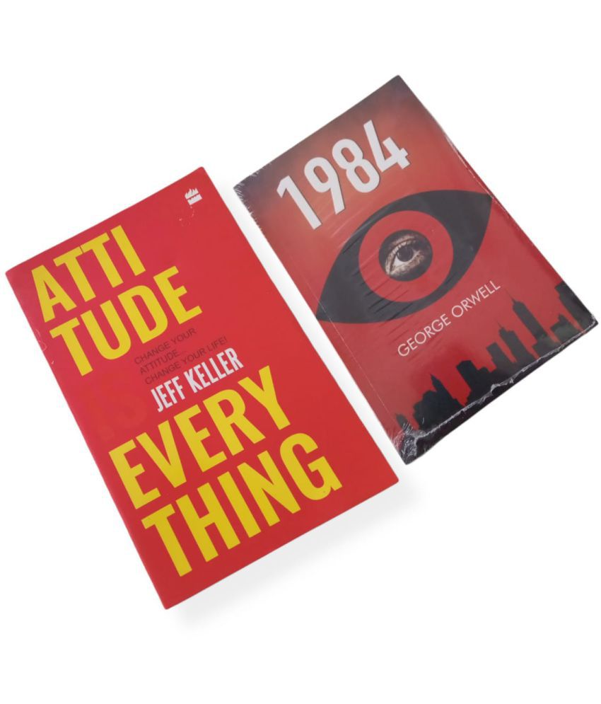    			Attitude Is Everything +1984 george orwell