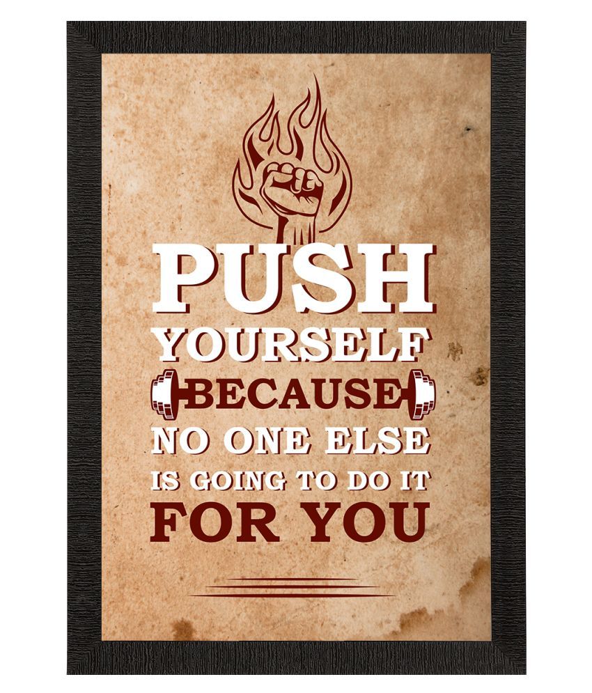     			eCraftIndia Brown & White Push Yourself Motivational Quote Satin Matt Texture UV Art Painting