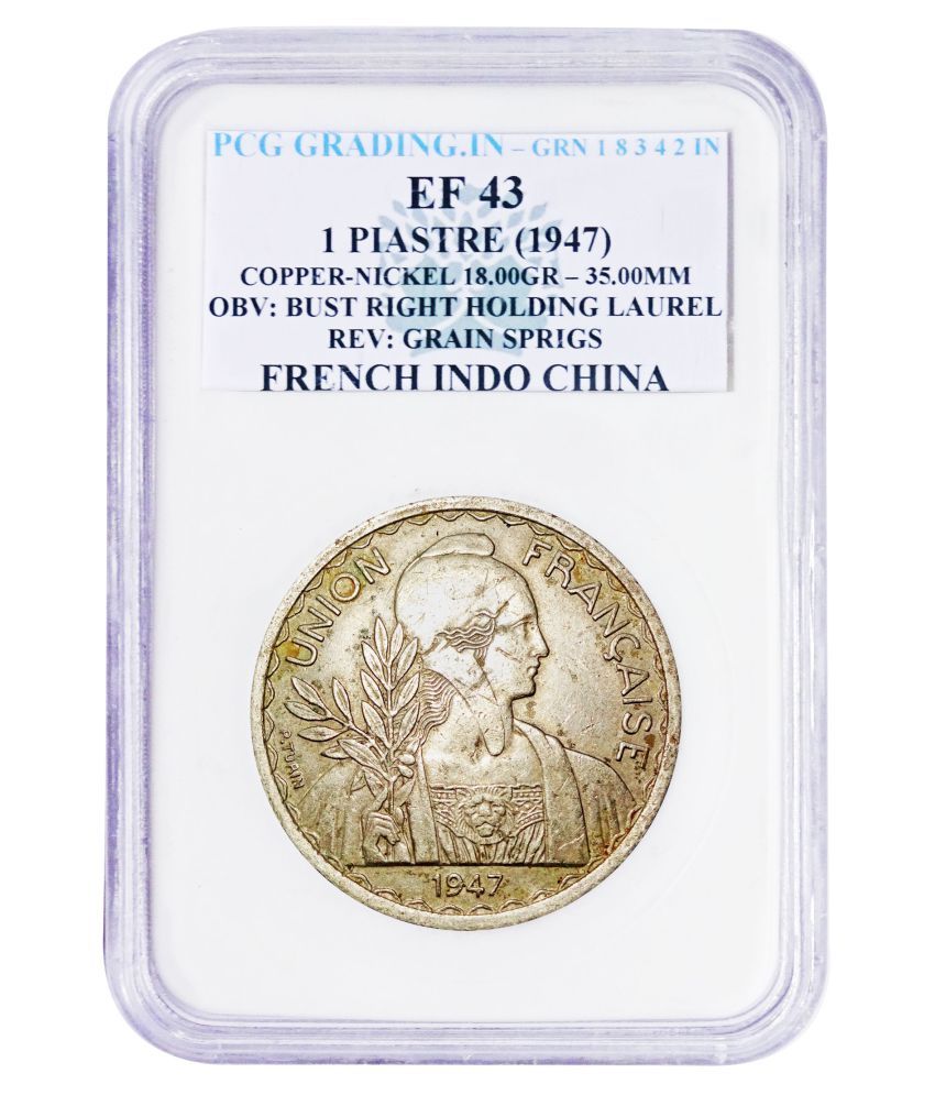     			(PCG GRADED) 1 PIASTRE (1947) OBV: BUST RIGHT HOLDING LAUREL REV: GRAIN SPRIGS FRENCH INDO CHINA PCG GRADED COPPER-NICKLE COIN