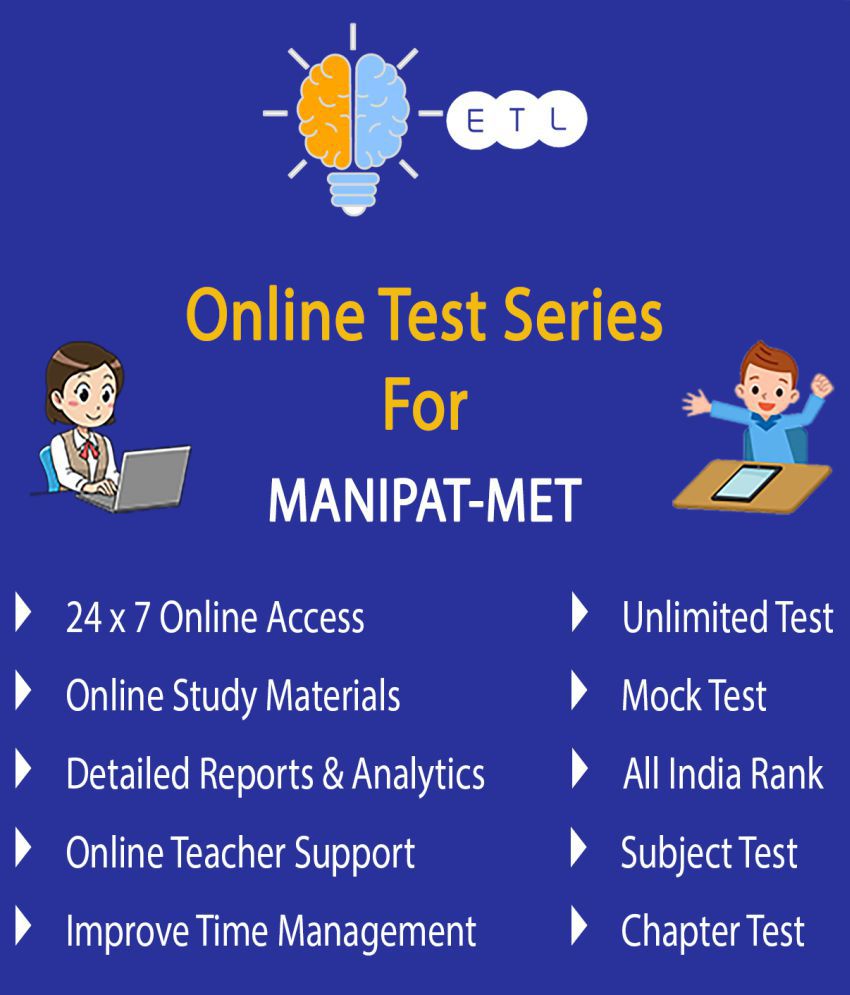     			Ease To Learn MANIPAL MET Online Test Series & Study Materials Online Tests