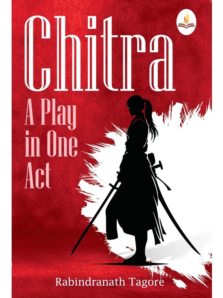     			Chitra: A Play in One Act