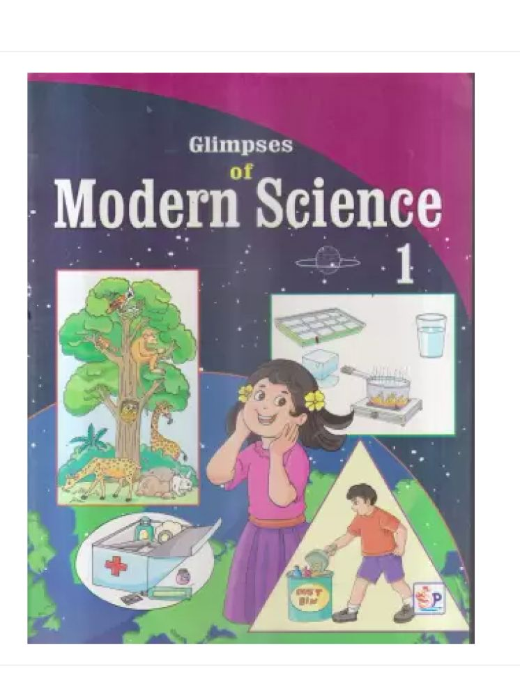     			Glimpses Of Modern Science Class 1