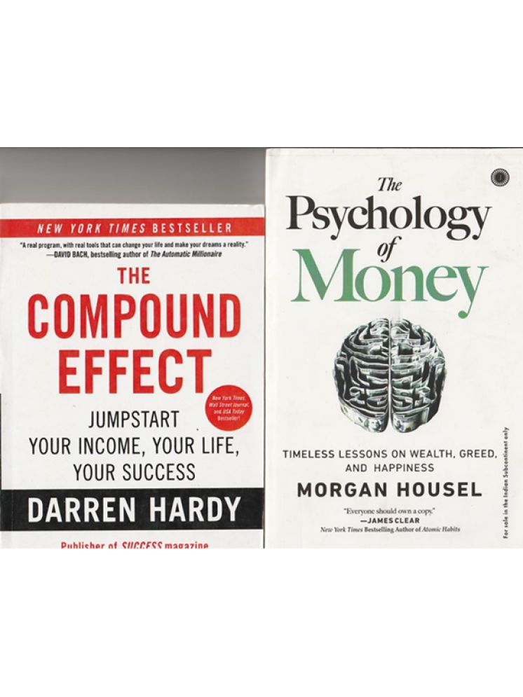     			THE COMPOUND EFFECT AND THE PSYCHOLOGY OF MONEY