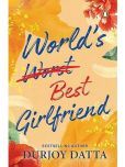 Worlds Best Girlfriend Paperback  Import, 8 September 2023